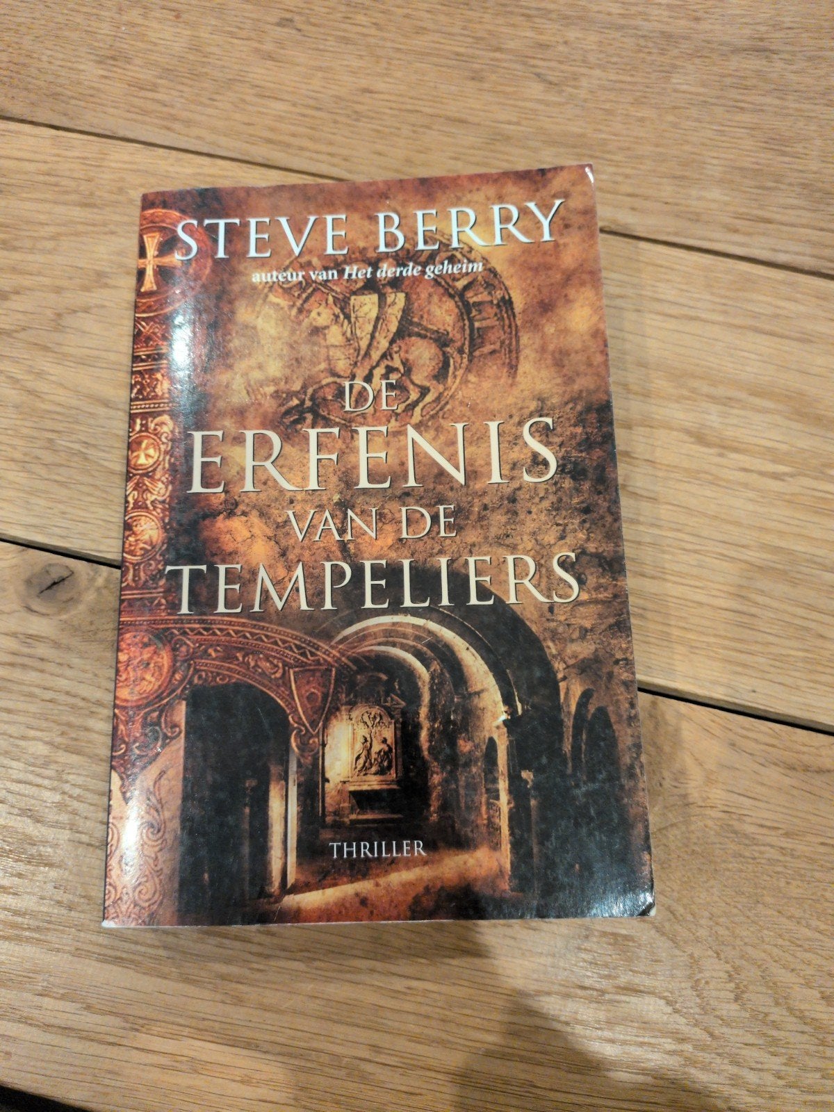Steve Berry - De erfenis van de Tempeliers, Boeken, Ophalen of Verzenden, Steve Berry