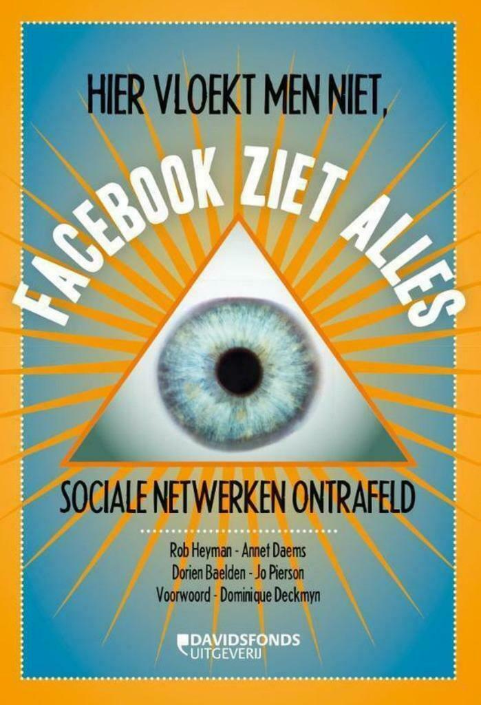 Hier vloekt men niet, Facebook ziet alles, Enlèvement ou Envoi, Utilisé