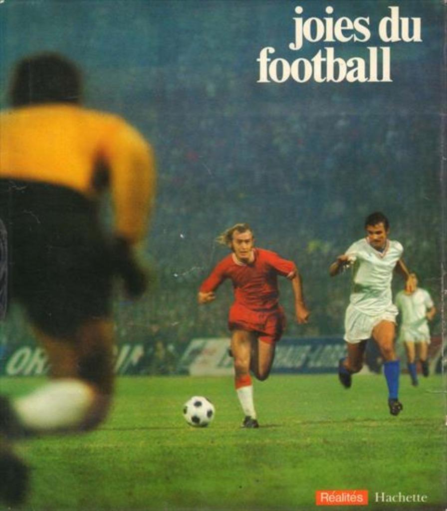 Joies du football - livre 1977, Enlèvement ou Envoi, Comme neuf