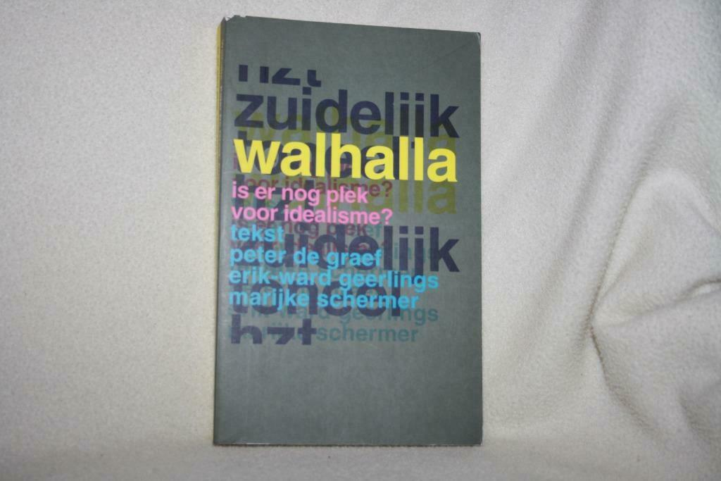 Walhalla, is er nog plek voor idealisme ? – Peter de Graef, Peter de Graef, Enlèvement ou Envoi, Théâtre, Utilisé