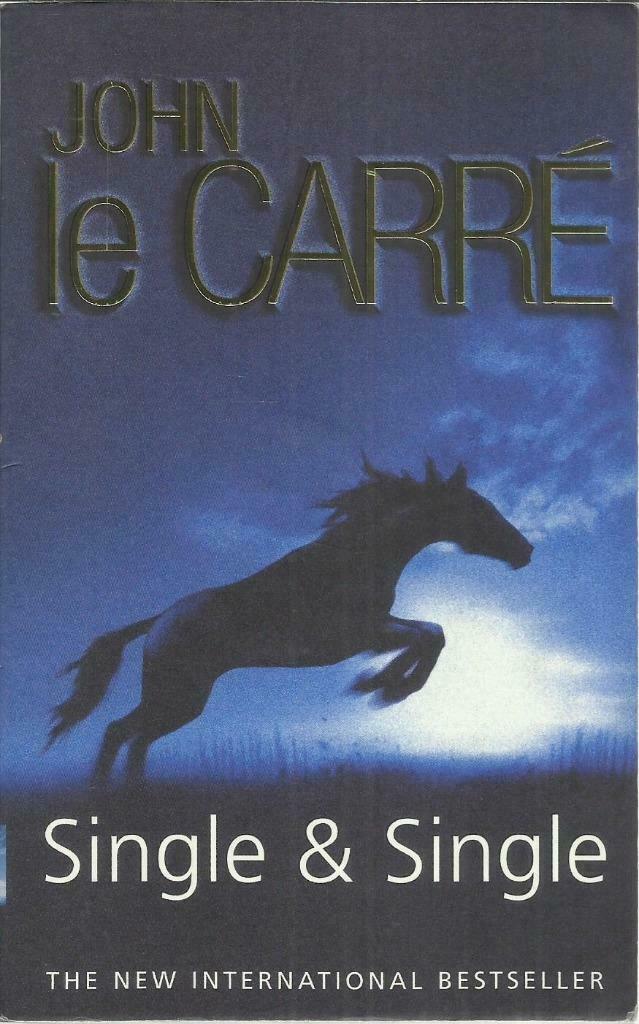 SINGLE & SINGLE - JOHN LE CARRÉ (ENGELSE TAAL), Ophalen of Verzenden, Gelezen, Europa overig