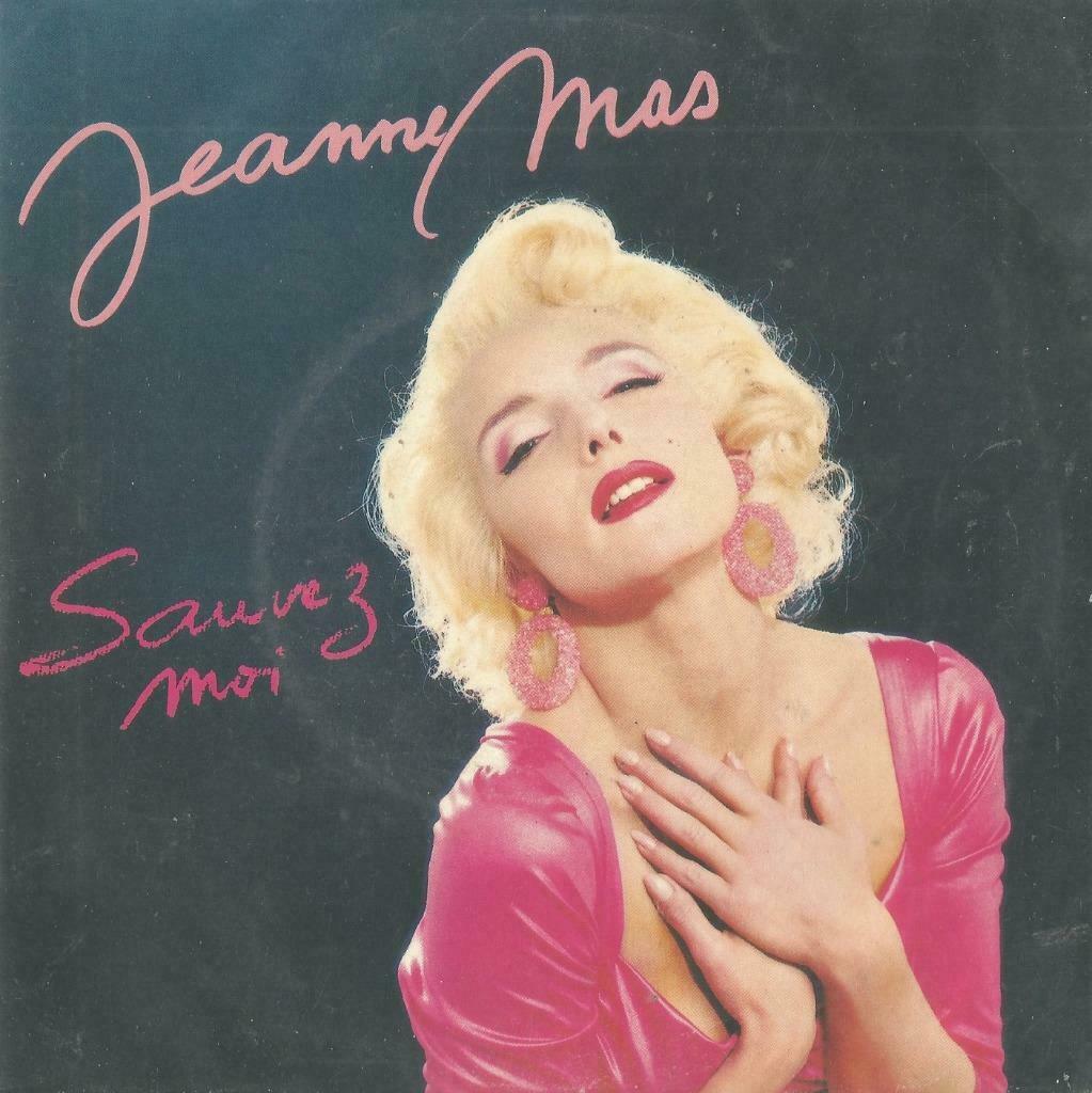 Jeanne Mas – Sauvez-moi / S’envoler jusqu’au bout – Single, Enlèvement ou Envoi, Utilisé, Pop