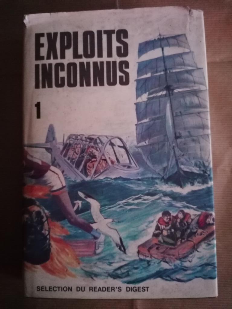 Exploits inconnus 1 Selection Reader's Digest 1981, Enlèvement ou Envoi, Utilisé