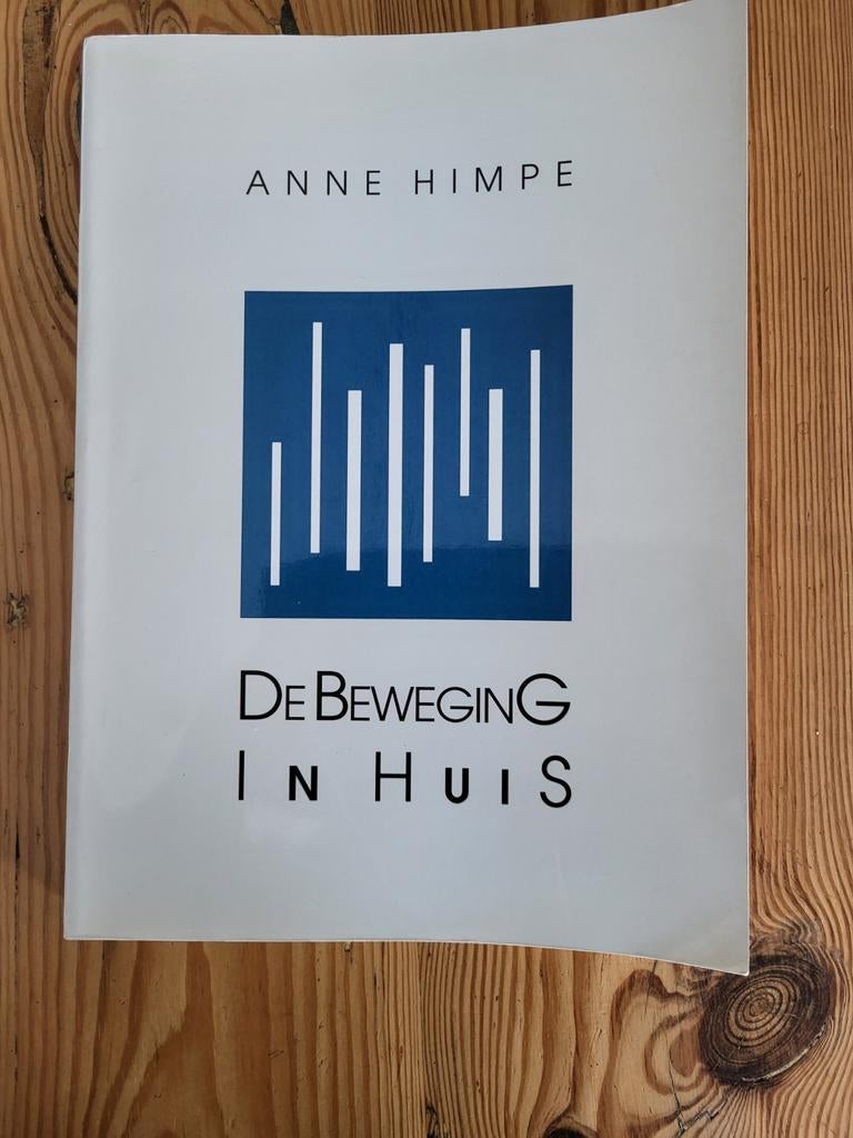 Anne Himpe - De Beweging in Huis, Boeken, Geschiedenis | Nationaal, Ophalen of Verzenden, Gelezen