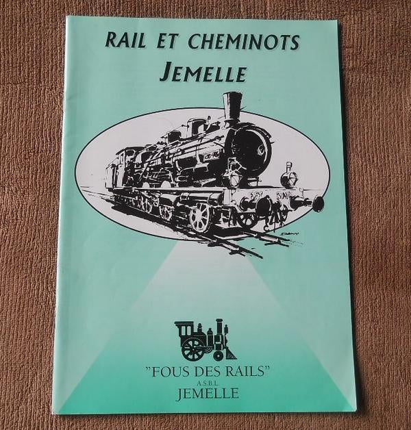 Rail et cheminots Jemelle ("Fous des rails") - Rochefort, Enlèvement ou Envoi, Utilisé, Train