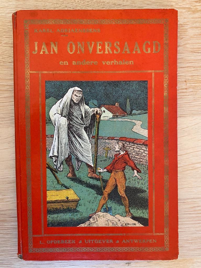 Jan Onversaagd, Boeken, Gelezen, België, Ophalen of Verzenden, Karel Adriaenssens