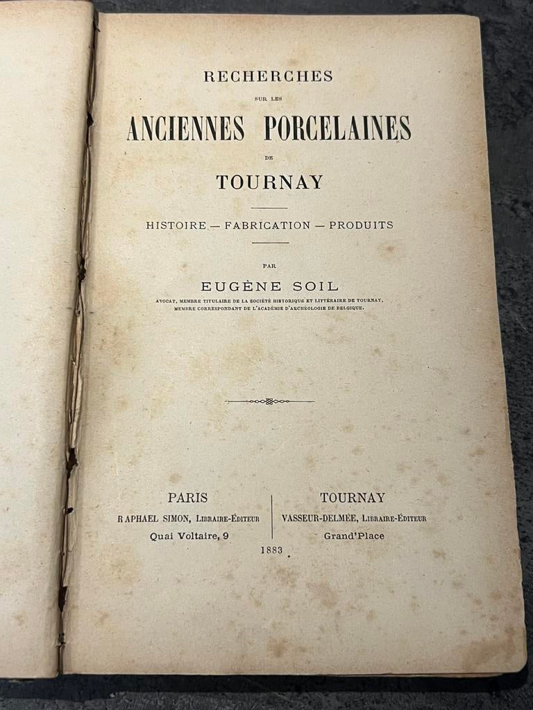 Porcelaine de Tournay - 1883, Envoi