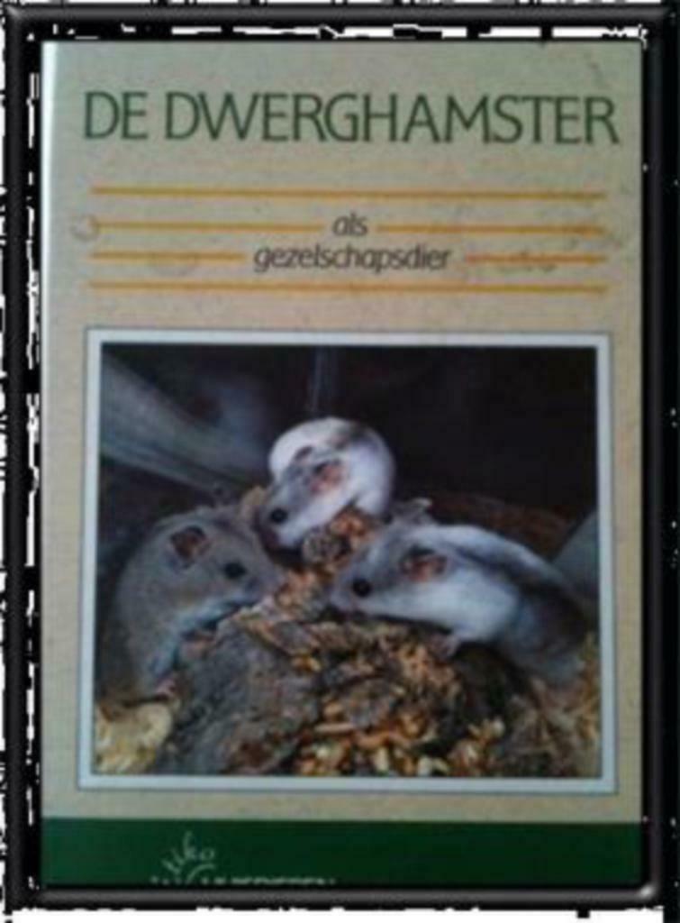 De dwerghamster, Rob Dekker en Drs.Fred Petrij, Enlèvement ou Envoi, Utilisé, Lapins ou Rongeurs