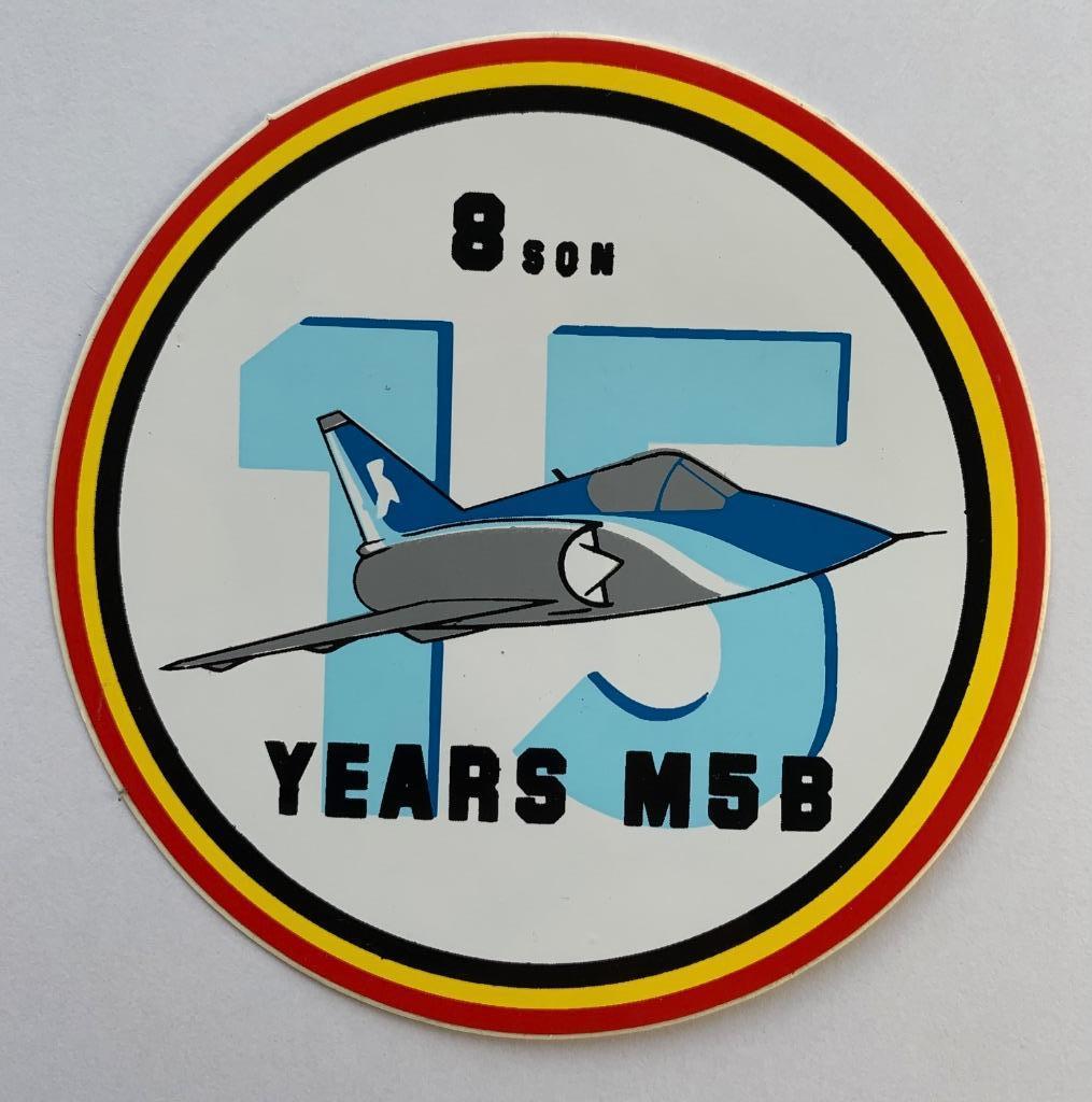 Sticker 15 Years Mirage 5B 8SQN Belgian Air Force, Ophalen of Verzenden, Luchtmacht, Overige typen