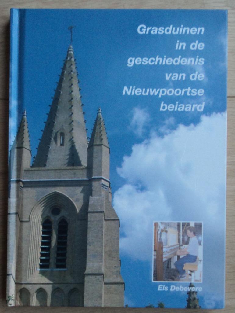 Grasduinen in de geschiedenis van de Nieuwpoortse beiaard, Boeken, Verzenden, Zo goed als nieuw, Els Debevere