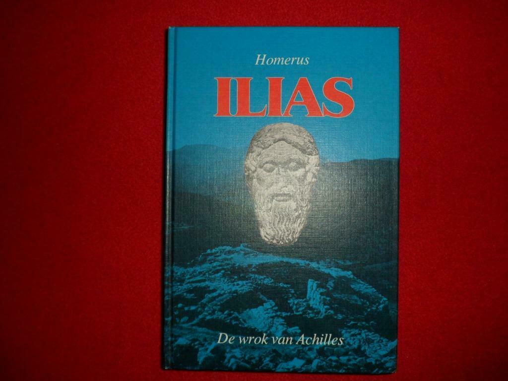 Homerus: Ilias. De wrok van Achilles, Boeken, Gelezen, 14e eeuw of eerder, Homerus, Ophalen of Verzenden