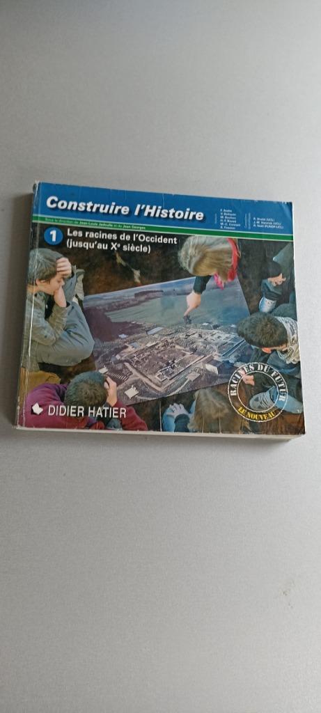Construire l'histoire 1 - Les racines de l'Occident, Livres, Histoire, Enlèvement ou Envoi, Utilisé, Secondaire