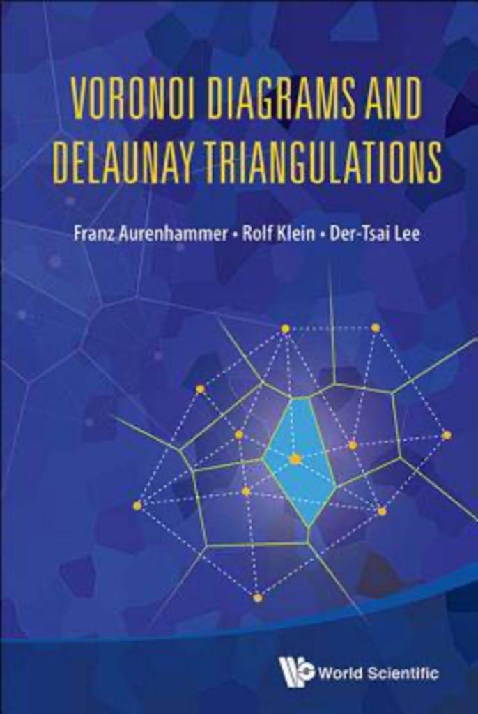Diagrammes de Voronoï et triangulations de Delaunay, Enlèvement ou Envoi, Comme neuf, Enseignement supérieur, Aurenhammer, Klein, Lee