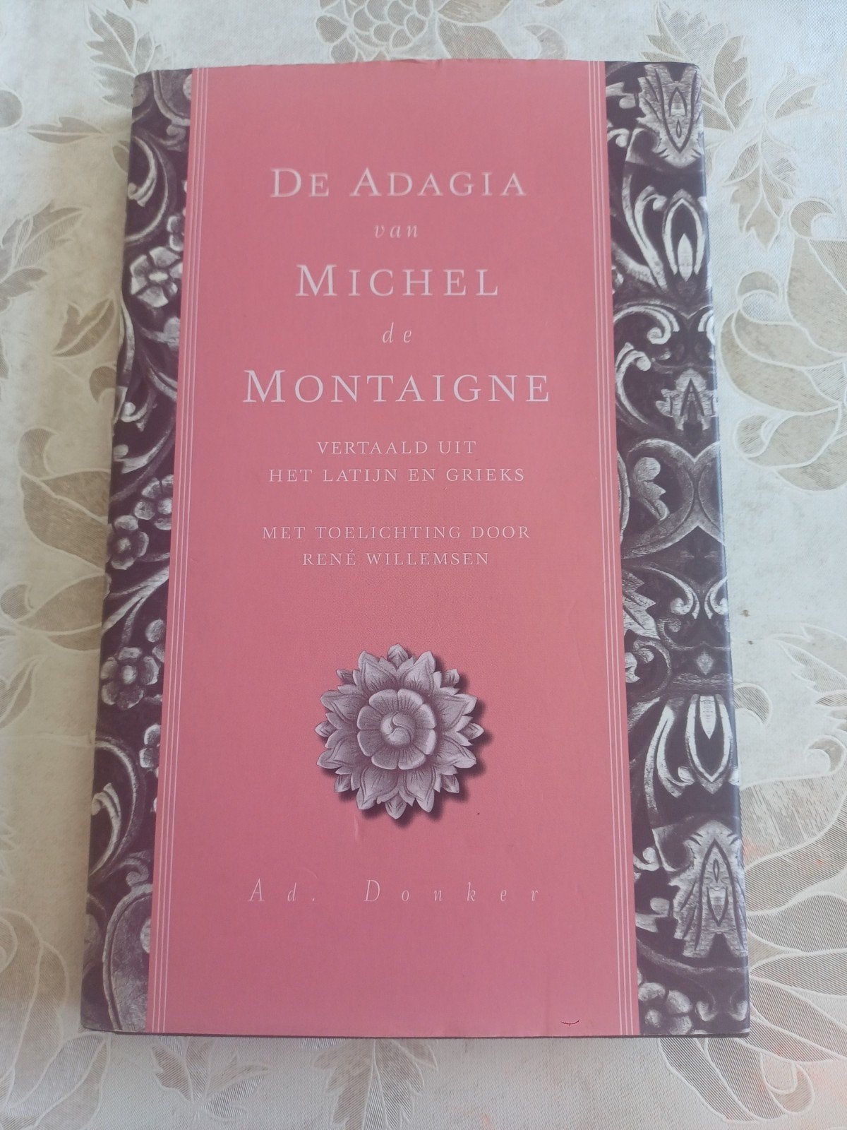Michel de Montaigne - De Adagia van Michel de Montaingne, Boeken, Ophalen of Verzenden, Zo goed als nieuw, Michel de Montaigne