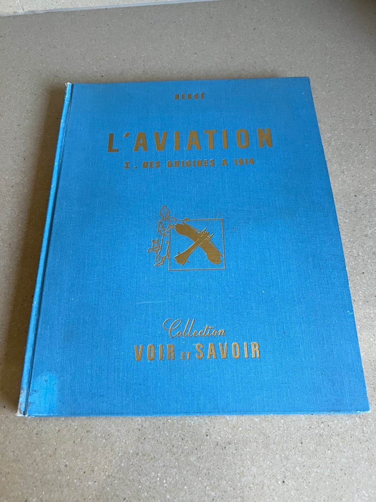 Tintin voir et savoir L' Avation des origines a 1914, Boeken, Ophalen of Verzenden, Zo goed als nieuw