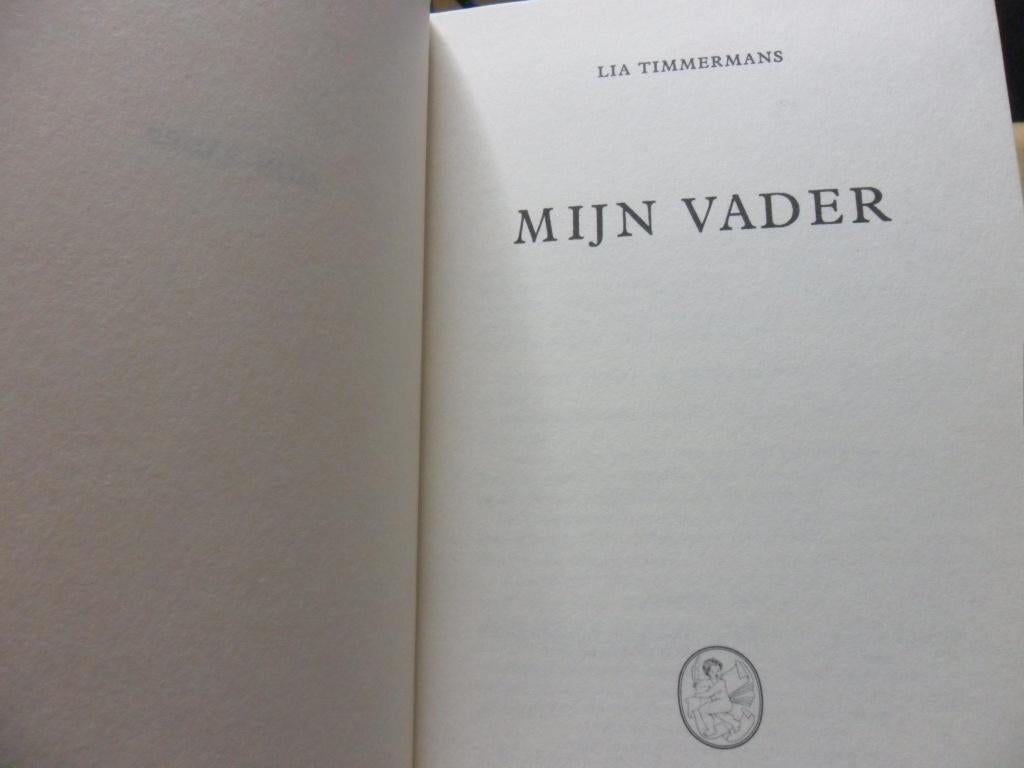 Mijn vader, Lia Timmermans, Boeken, Ophalen of Verzenden, Zo goed als nieuw