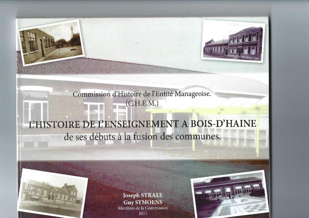 L'enseignement à Bois d'Haine, Enlèvement ou Envoi, Comme neuf