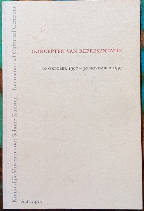 Concepten van representatie 10/10 – 30/11/1997, Diverse auteurs, Ophalen of Verzenden, Zo goed als nieuw, Overige onderwerpen