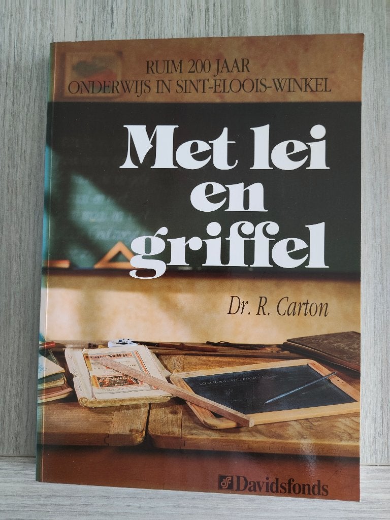Met lei en griffel - ruim 200 jaar onderwijs in S-E-W, Boeken, Geschiedenis | Stad en Regio, 20e eeuw of later, Ophalen of Verzenden