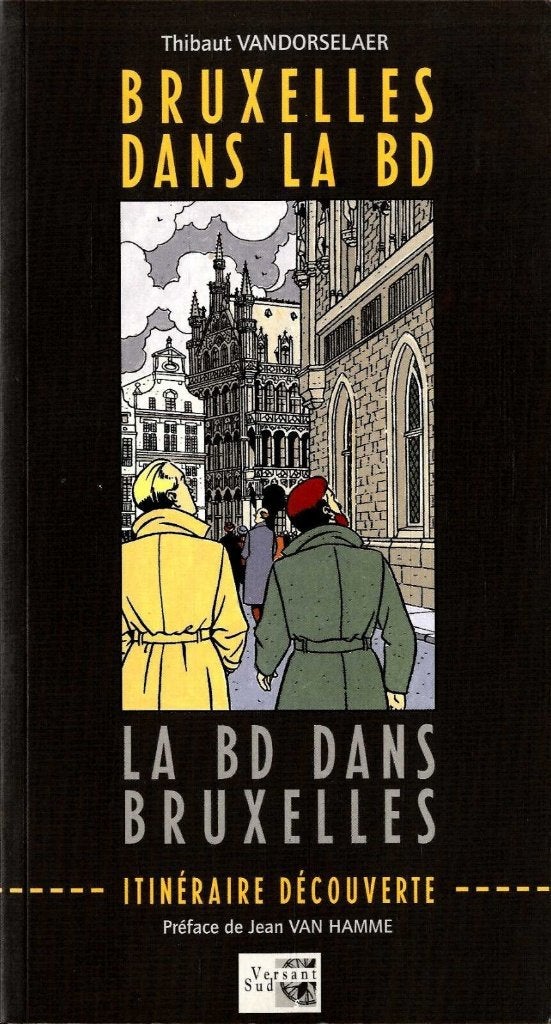 Livre BRUXELLES DANS LA BD Blake Mortimer Préface VAN HAMME, Une BD, Enlèvement ou Envoi, Comme neuf