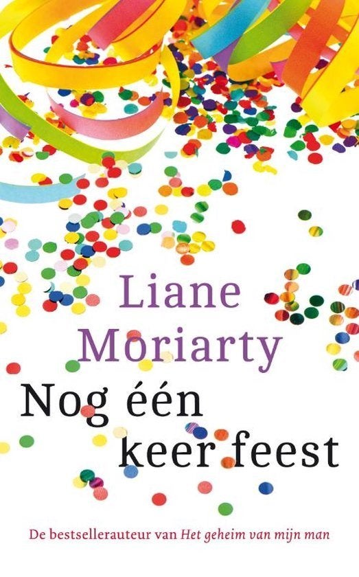 Liane Moriarty - Nog één keer feest - 2019, Ophalen, Gelezen, Liane Moriarty, Wereld overig