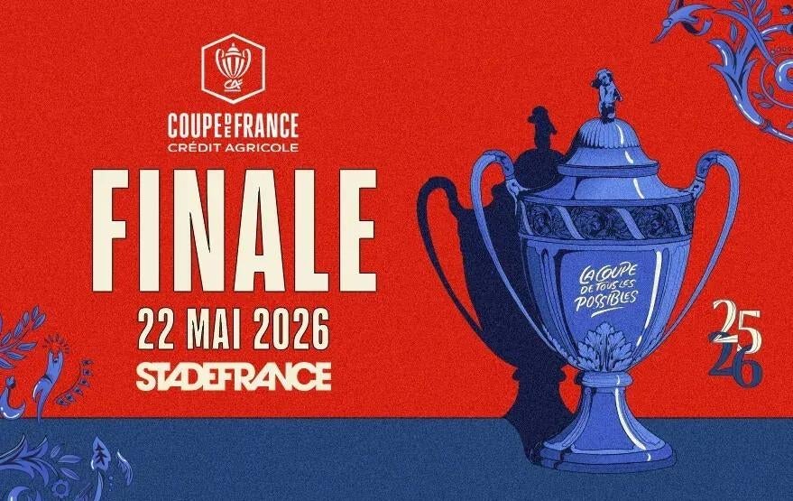Places FINALE COUPE DE FRANCE 2026 - Paris le 22/05/2026, Tickets & Billets