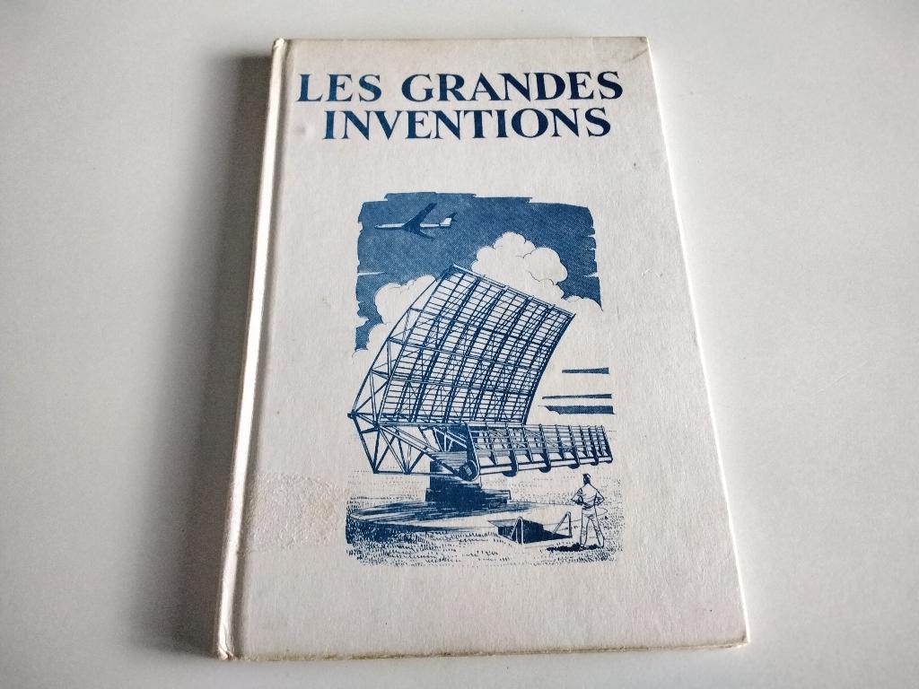 Livre - Les Grandes Inventions par Wills & Hepworth - 1962., Livres, Enlèvement ou Envoi, Comme neuf, Wills & Hepworth