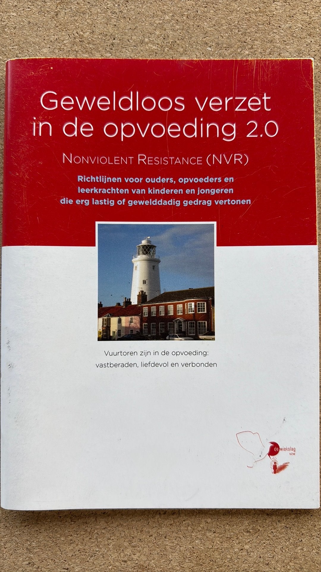 Geweldloos verzet in de opvoeding, Livres, Enlèvement ou Envoi, Utilisé
