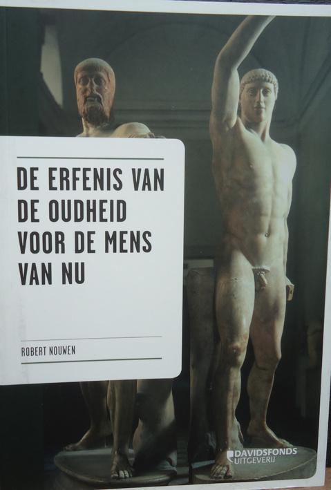 De erfenis van de Oudheid voor de mens van nu, Boeken, Ophalen of Verzenden