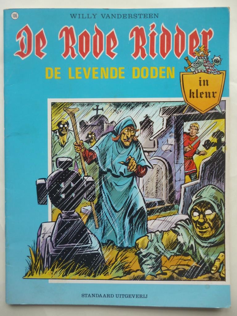De Rode Ridder - 106 De levende doden - 1ste druk (1983), Boeken, Karel Biddeloo, Eén stripboek, Ophalen of Verzenden, Zo goed als nieuw