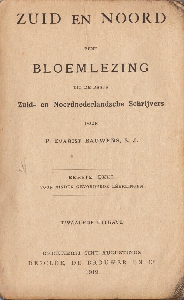 1919 - Evarist BAUWENS - Zuid en Noord, Gelezen, ASO, Verzenden, Evarist BAUWENS