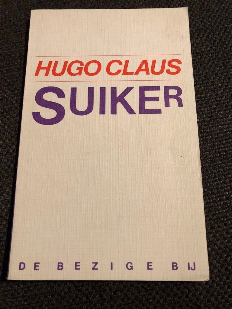 Suiker - Hugo Claus *De Bezige Bij*, Boeken, Ophalen of Verzenden, Gelezen, Toneel, Hugo Claus
