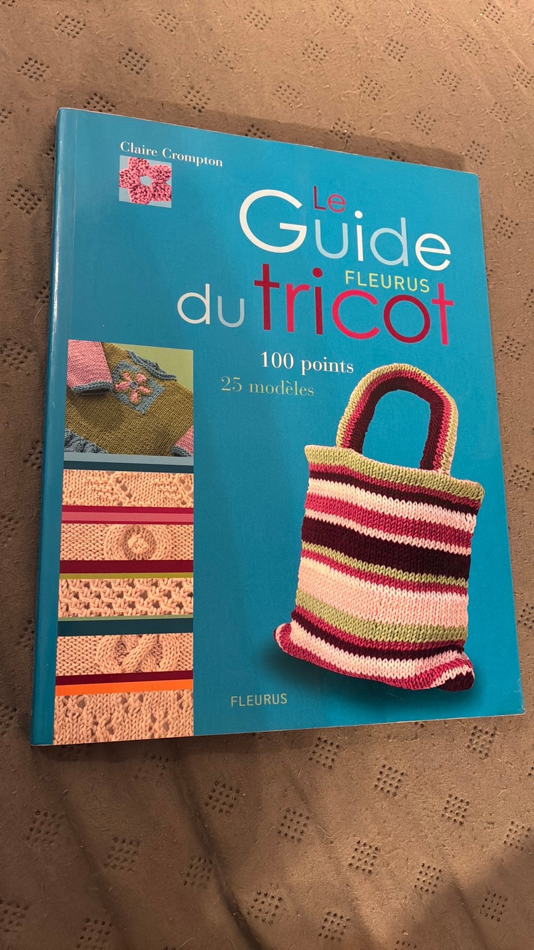 Le guide fleurus du tricot, Enlèvement ou Envoi, Comme neuf, Tricot