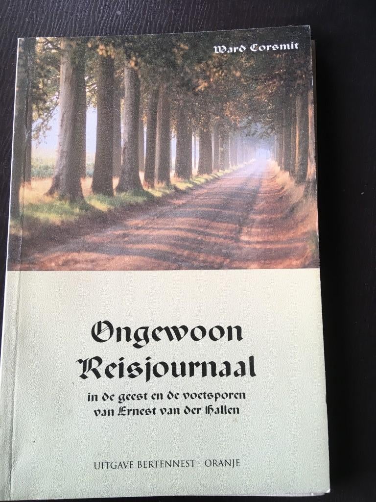 W. Corsmit reisverhaal in de geest van Ernest van der Hallen, Boeken, Ophalen of Verzenden