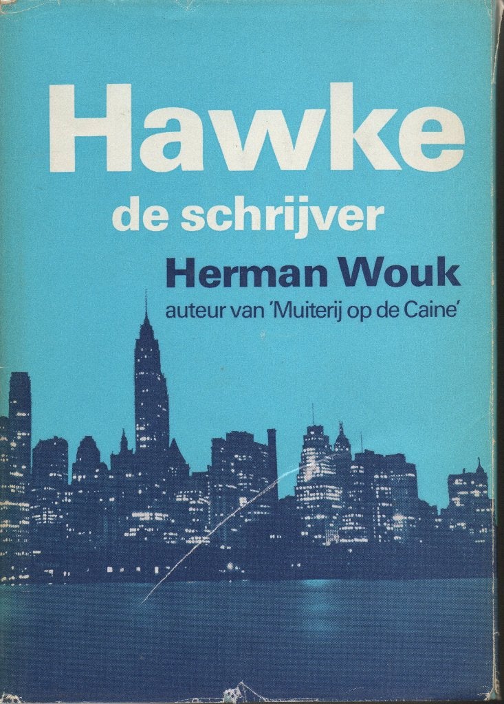HAWKE, DE SCHRIJVER - Herman Wouk, Gelezen, Herman Wouk, Ophalen of Verzenden, Nederland