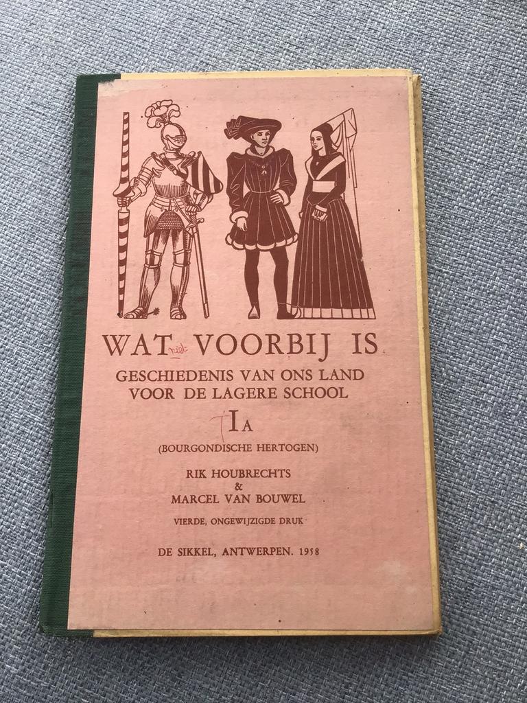 Wat voorbij is…geschiedenis van ons land 1958, Ophalen of Verzenden