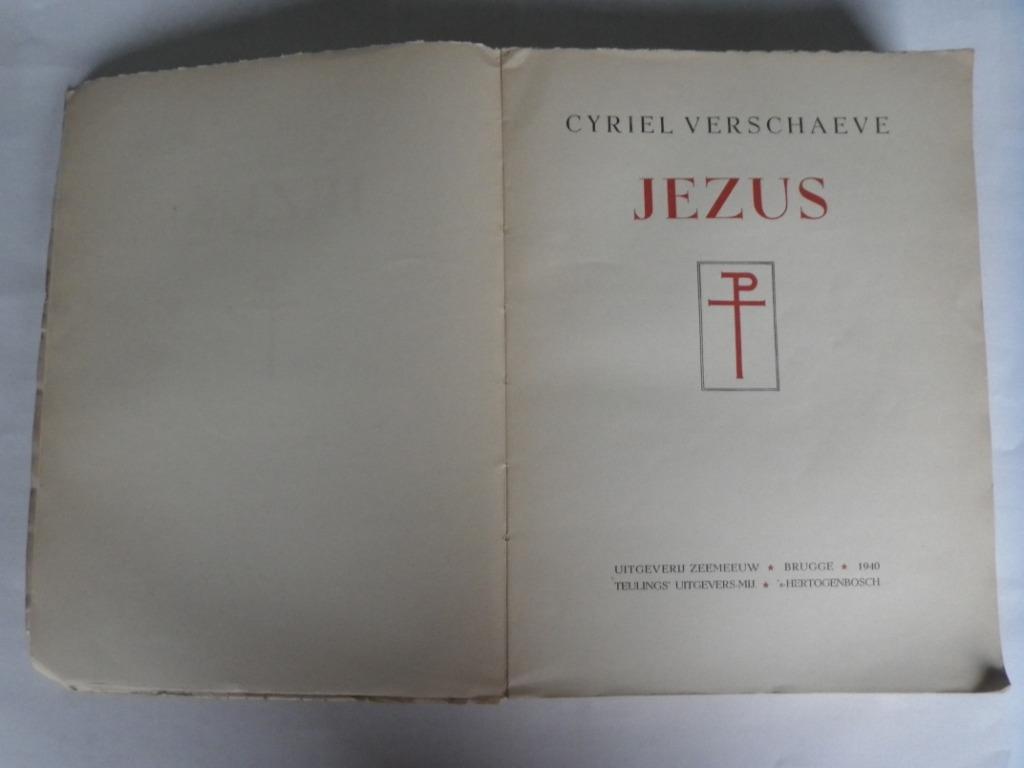 Jezus, Cyriel Verschaeve, Ophalen, Gelezen, Cyriel Verschaeve