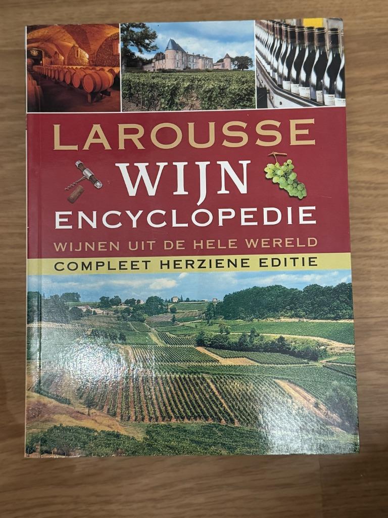 Larousse Wijnencyclopedie wijnen uit hele wereld, Ophalen of Verzenden