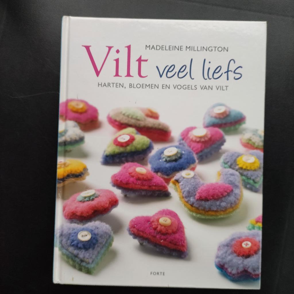 Vilt veel liefs - Harten, bloemen en vogels van vilt, Boeken, Ophalen of Verzenden, Nieuw