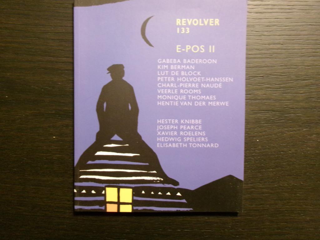 Revolver 133  Jaargang 33/4  E-Pos II, Boeken, Ophalen of Verzenden