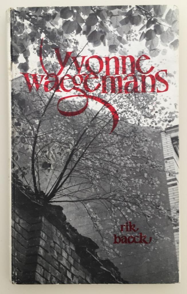 Yvonne waegemans, Enlèvement ou Envoi