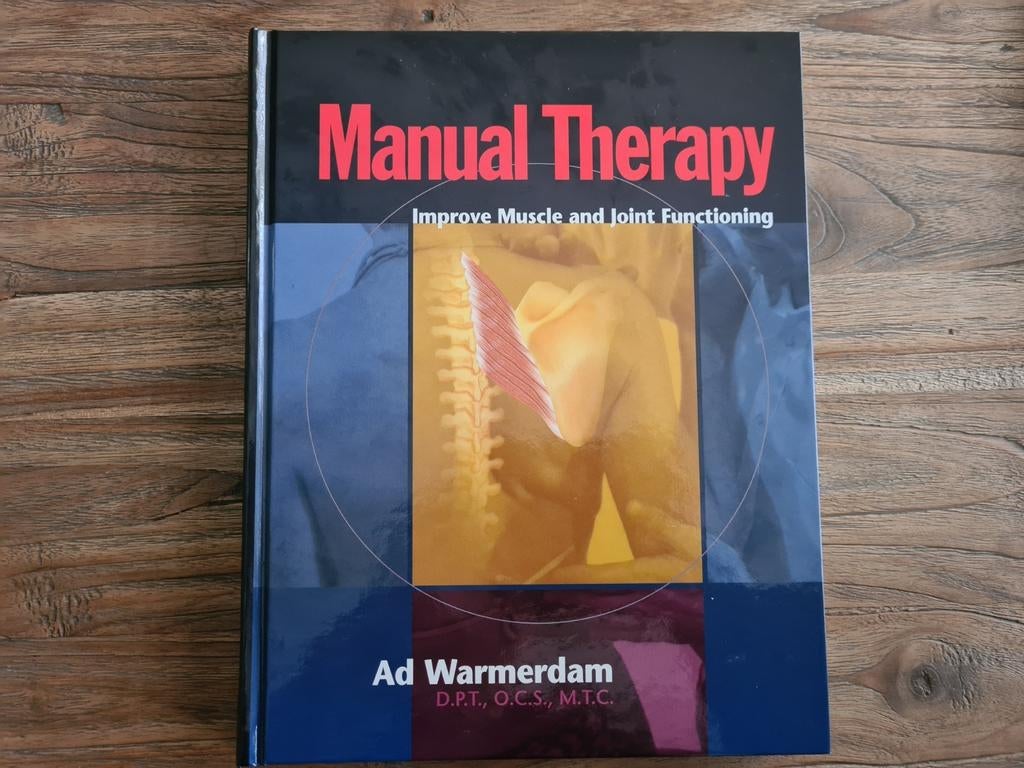 Boek manual therapy improve muscle and joint functioning, Boeken, Ophalen of Verzenden, Nieuw
