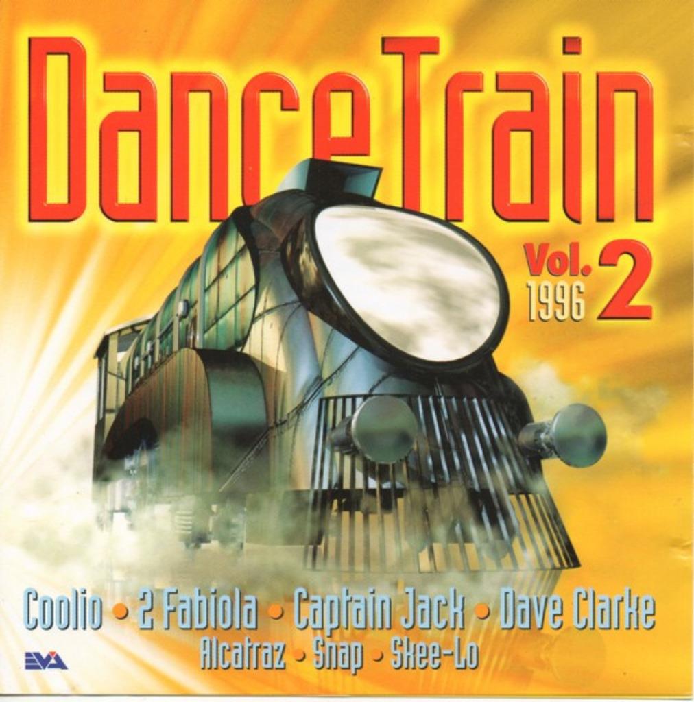 Dance Train 96/2 - Snap , Alcatraz , Faithless , Dr. Alban, Enlèvement ou Envoi