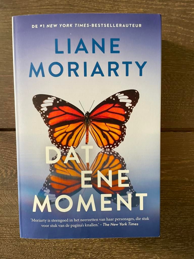 Liane Moriarty - Dat Ene Moment, Ophalen of Verzenden, Zo goed als nieuw, Liane Moriarty