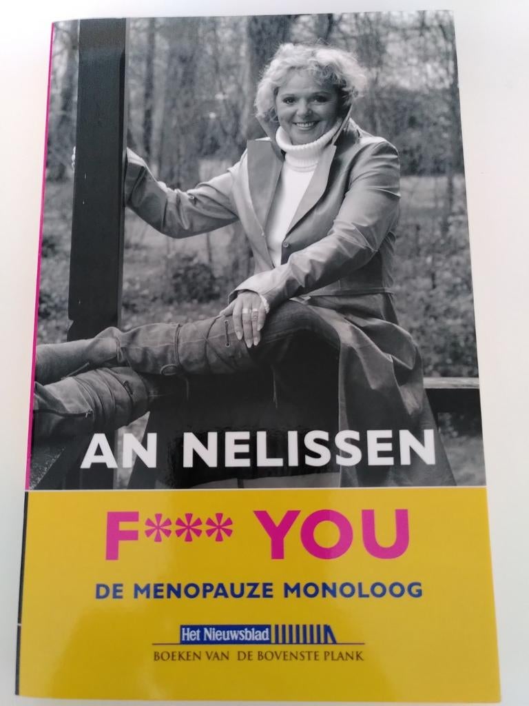 F*** You, de menopauze monoloog - An Nelissen, Ophalen of Verzenden, Nieuw