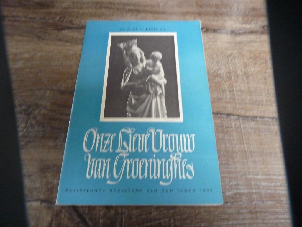 Boekje : OLV van Groeninghe - Kortrijk 1952, Ophalen of Verzenden, Gelezen