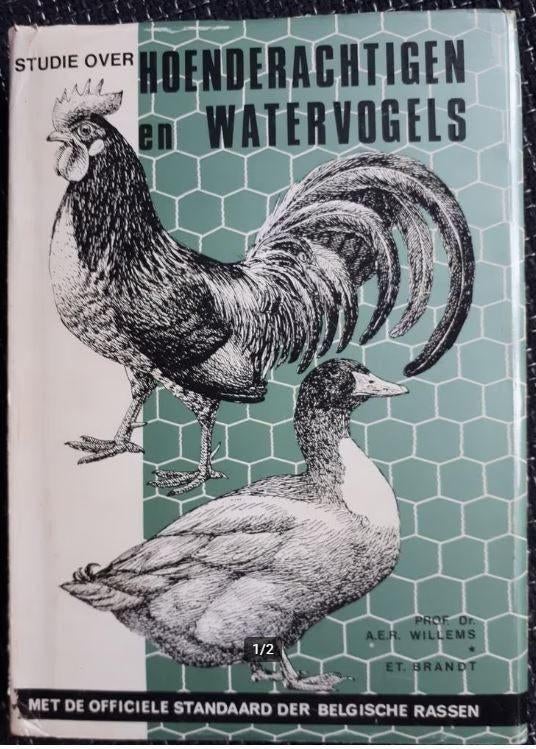 Studie over hoenderachtigen en watervogels, Boeken, Dieren en Huisdieren, Diverse auteurs, Pluimvee, Ophalen, Gelezen