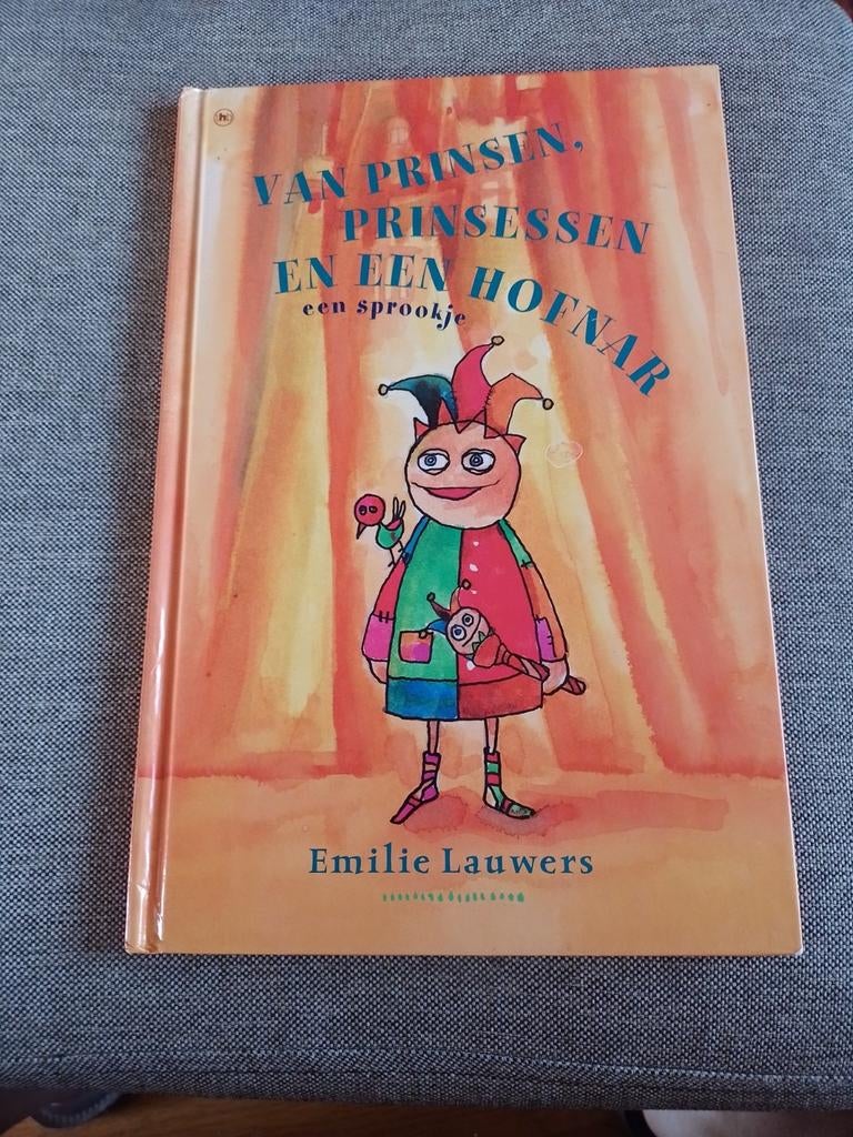 E. Lauwers - Van prinsen, prinsessen en een hofnar, Boeken, Ophalen of Verzenden, Zo goed als nieuw, E. Lauwers
