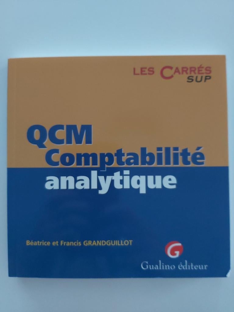 QCM Comptabilité analytique, Enlèvement ou Envoi, Neuf, Béatrice et Francis Grandguillot
