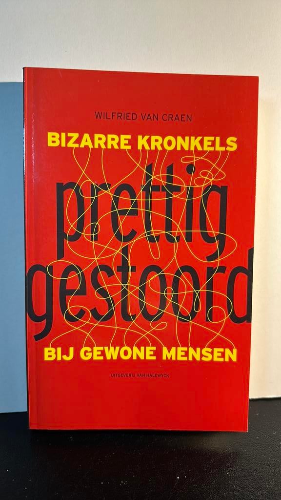Craen - PRETTIG GESTOORD: BIZARRE KRONKELS BIJ GEWONE MENSEN, Livres, Psychologie, Psychologie clinique, Comme neuf, Enlèvement